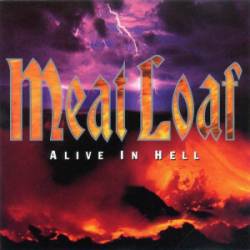 Meat Loaf : Alive in Hell